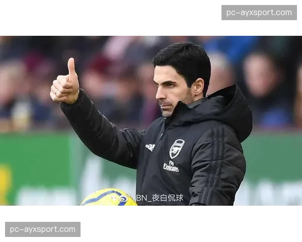 阿尔特塔专访：谈球队心态管理与对未来的长远规划